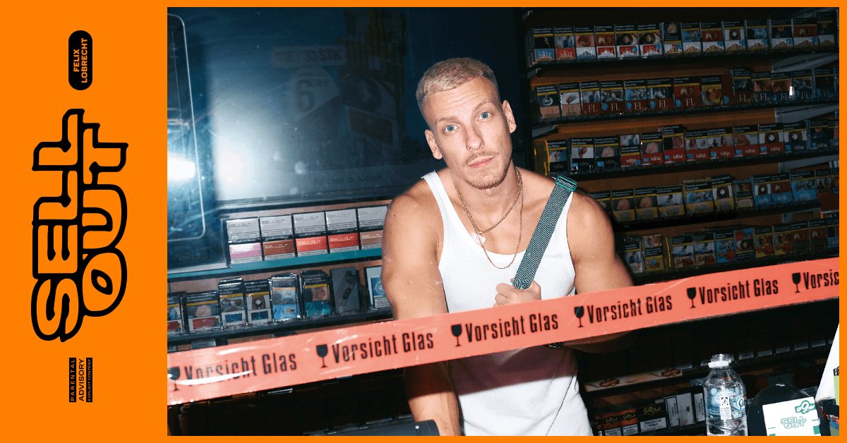 Felix Lobrecht – Sell Out